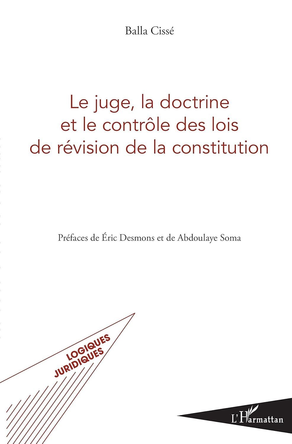 Couverture : Le juge, la doctrine et le contrôle des lois de révision de la Constitution