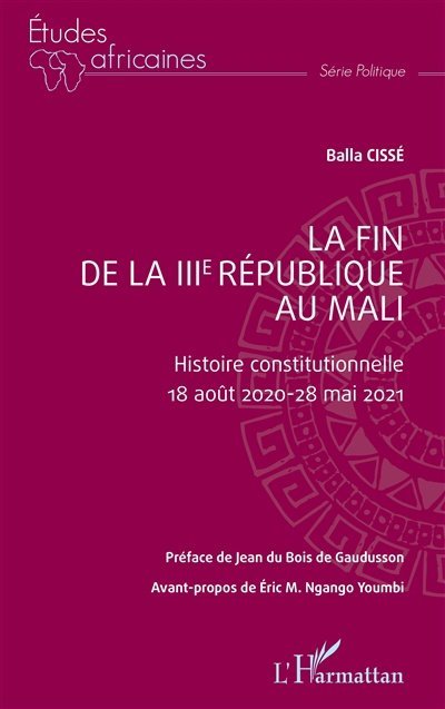 Couverture : La fin de la IIIe République au Mali
