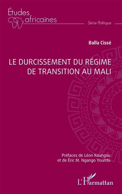 Couverture : Le durcissement du régime de transition au Mali